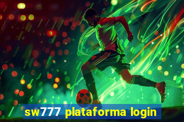 sw777 plataforma login